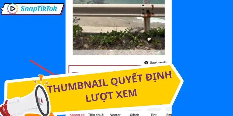 lay-thumbnail-video-tiktok-quan-trong-den-vay
