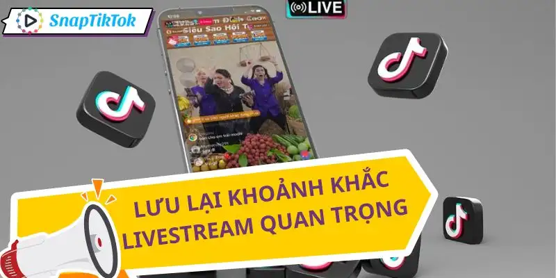 tai-livestream-tiktok-bo-lo-nhung-khoanh-khac-vang