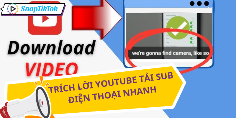 tai-sub-youtube-srt-cach-tai-tren-dien-thoai