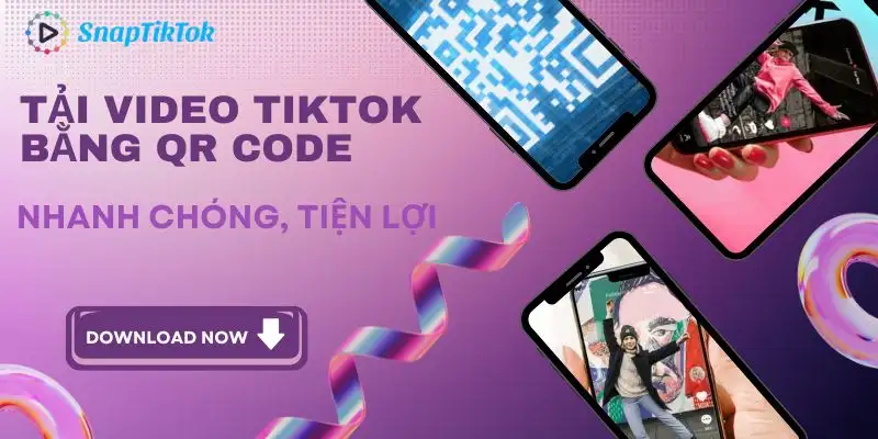 tai-video-tiktok-bang-qr-code