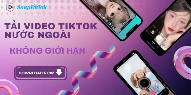 tai-video-tiktok-nuoc-ngoai