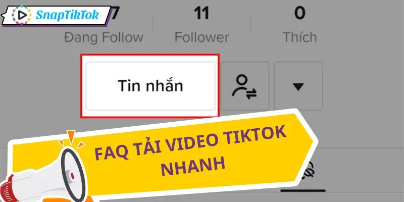 tai-video-tiktok-trong-tin-nhan-cau-hoi-thuong-gap