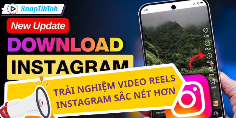tai-video-reels-instagram-4k-ly-do